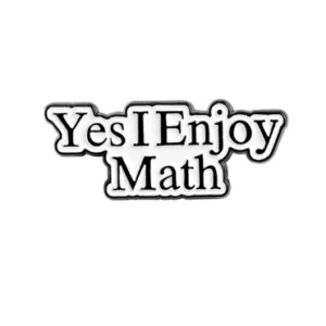 Yes, I enjoy math