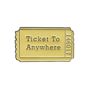 Ticket to Anywhere