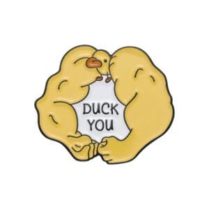 Duck you