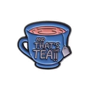 And that's tea!!